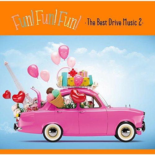 CD/オムニバス/FUN! FUN! FUN! ・The Best Drive Music 2・