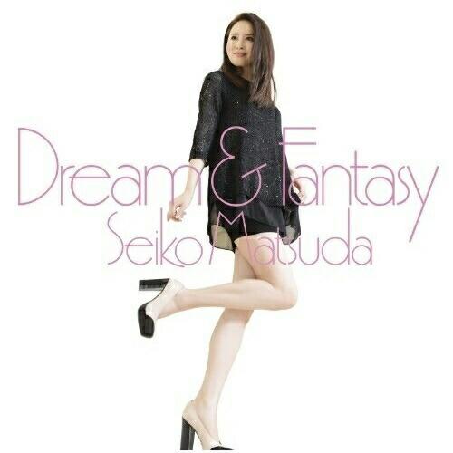 CD/松田聖子/Dream &amp; Fantasy (CD+DVD) (初回限定盤B)