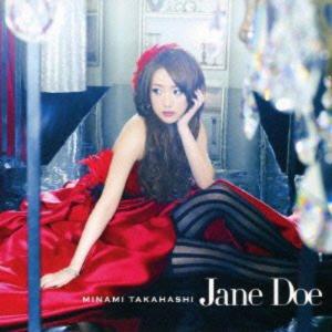 CD/高橋みなみ/Jane Doe (CD+DVD) (Type B)