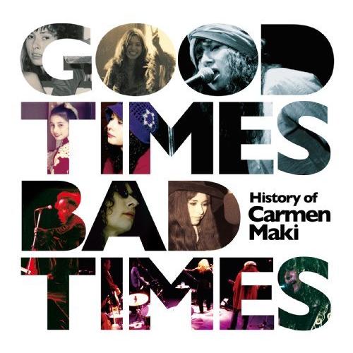 CD/カルメン・マキ/Good Times,Bad Times 〜History of Carmen...