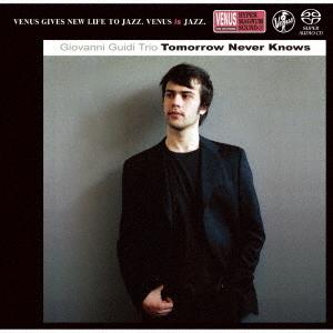 SACD/ジョバンニ・グイディ・トリオ/トゥモロー・ネバー・ノーズ (紙ジャケット)
