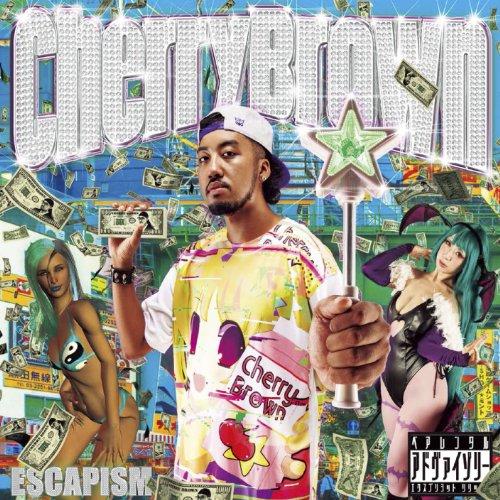 CD/チェリー・ブラウン/エスケーピズム