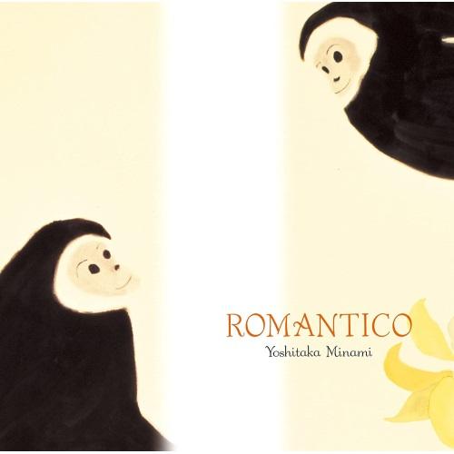 CD/南佳孝/ROMANTICO +3 (解説歌詞付/ライナーノーツ) (生産限定盤)