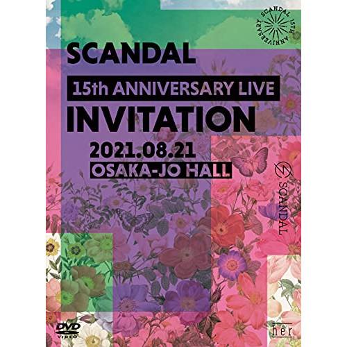 DVD/SCANDAL/SCANDAL 15th ANNIVERSARY LIVE 『INVITAT...