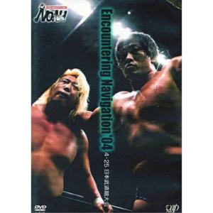 DVD/スポーツ/PRO-WRESTLING NOAH Encountering Navigation'04 4.25｜onhome