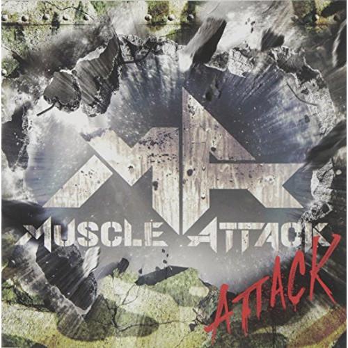CD/MUSCLE ATTACK/ATTACK (CD+DVD) (初回限定盤)