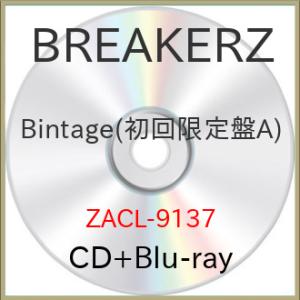 ▼CD/BREAKERZ/Bintage (CD+Blu-ray) (初回限定盤A)