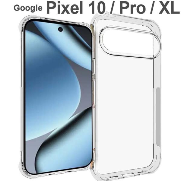 Google Pixel 10 ケース Pro ProXL  薄型 耐衝撃 コーナーガード ソフト ...