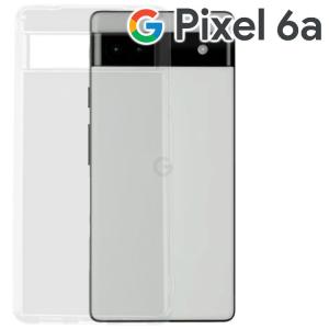 Google Pixel 6a ケース pixel6a スマホケース 保護カバー ピクセル6a クリア ソフト TPU ケース クリアソフトケース ポイント消化｜orancio
