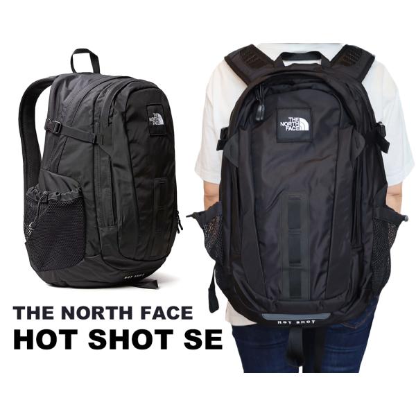 ノースフェイス THE NORTH FACE リュック ホットショット HOT SHOT SE スペ...