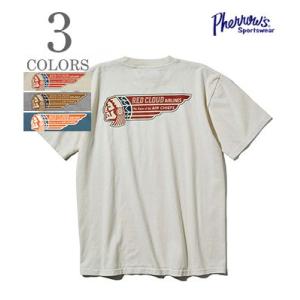 フェローズ 半袖 プリントTシャツ PHERROW'S RED CLOUD SST 23S-PT13｜organweb