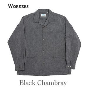 ワーカーズ 長袖 5oz.シャンブレー オープンカラーシャツ WORKERS Open Collar...