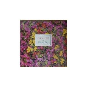 李炳文 ディック・リー When I Play(...の商品画像