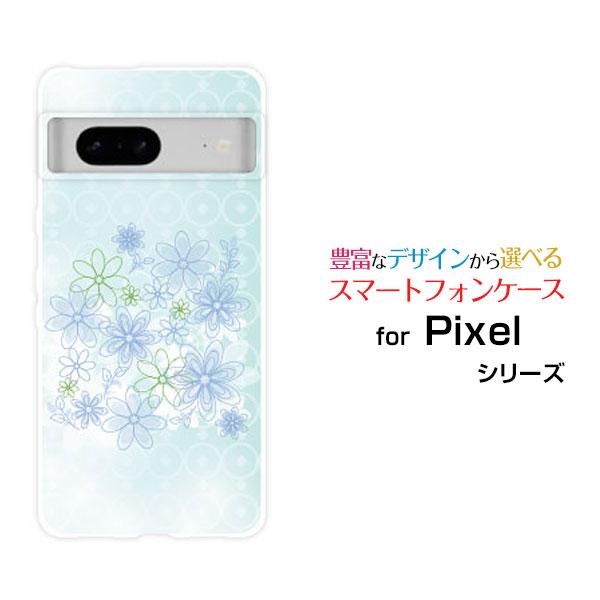 スマホケース Google Pixel 7a ハードケース/TPUソフトケース パステルブルーフラワ...