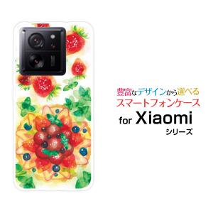 スマホケース Xiaomi 13T Pro シャオミ ハードケース/TPUソフトケース Sweets time 苺 F:chocalo デザイン イチゴ くだもの フルーツ タルト スイーツ｜orisma