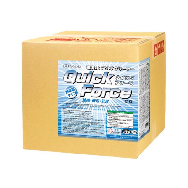 除菌剤配合 多目的洗浄剤 クイックフォース 18L ミッケル化学