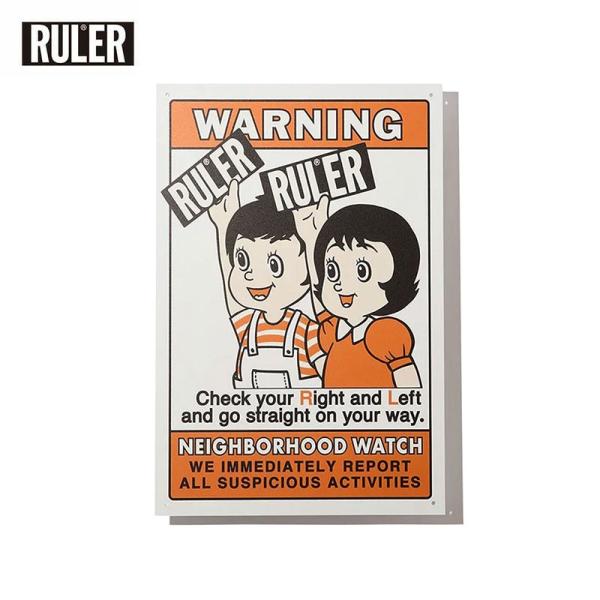 RULER (ルーラー) NEIGHBORHOOD WATCH ALUMINUM SIGN warn...