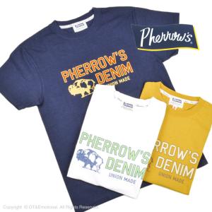 フェローズ（Pherrow's）Tシャツ PT11 PHERROW'S DENIM｜ot-emens