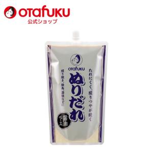 オタフク ぬりだれ 500g オタフクソース 調味料 万能だれ 万能ソース 醤油 醤油ベース 照り焼き 焼鳥 蒲焼 仕上げ不要 絡めるだけ うなぎ 豚肉 うなぎ