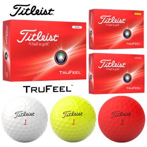 タイトリスト 24 TRUFEEL Titleist 1ダース ゴルフボール「日本正規品」 トゥルーフィール｜otakara-golf