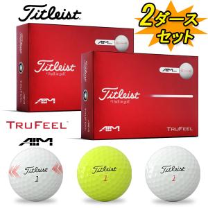 タイトリスト トゥルーフィール 【2ダースセット/ 24個入】 ゴルフボール「日本正規品」 Titleist 26 TRUFEEL