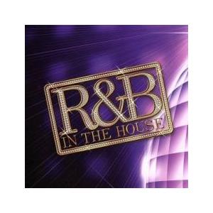 ケース無::R＆B IN THE HOUSE mixed by AQUA PROJECT イン・ザ・...