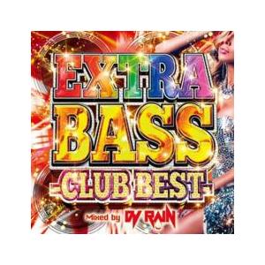 ケース無::EXTRA BASS CLUB BEST Mixed by DJ RAIN レンタル落ち 中古 CD