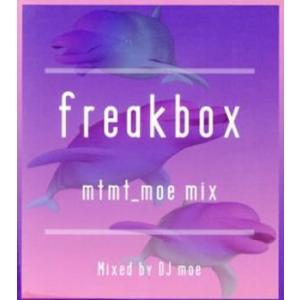 ケース無::freakbox mtmt_moe Mixed by DJ moe レンタル落ち 中古 ...