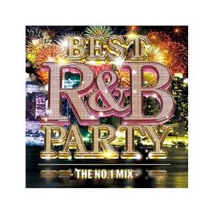 ケース無::BEST R＆B PARTY THE NO.1 MIX レンタル落ち 中古 CD 【ご奉...
