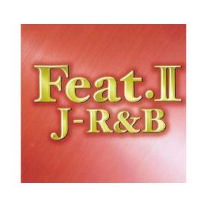 ケース無::Feat.II J-R＆B レンタル落ち 中古 CD