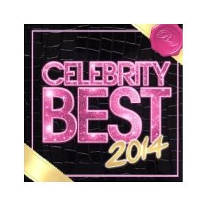 ケース無::CELEBRITY BEST 2014 レンタル落ち 中古 CD 【ご奉仕価格】