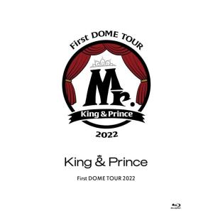 King &amp; Prince First DOME TOUR 2022 Mr. (初回限定盤)(2枚組...