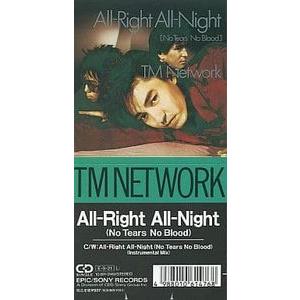 TM NETWORK  All-Right All-Night  中古邦楽CDシングＲ
