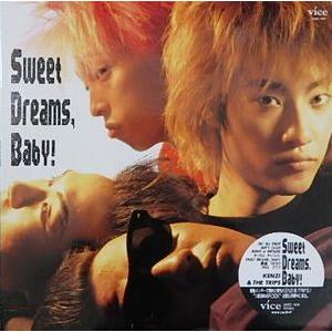 KENZI &amp; THE TRIPS  Sweet Dreams, Baby!  中古邦楽LPレコード