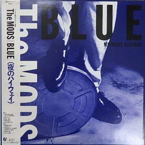 邦楽 THE MODS ザ・モッズ THE MODS BLUE (夜のハイウェイ）中古邦楽LPレコード