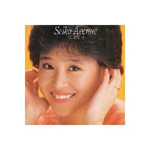 松田聖子 / Seiko-Avenue（薄型ケース） 中古アイドルCD : 音吉