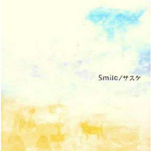 サスケ / Smile Sasuke 中古邦楽CD