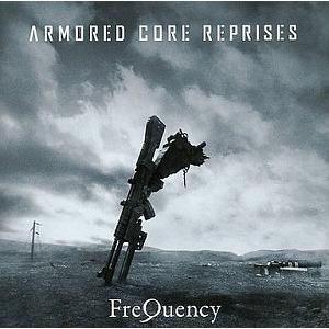 アーマード・コア / ARMORED CORE REPRISES FreQuency 中古ゲーム音楽...