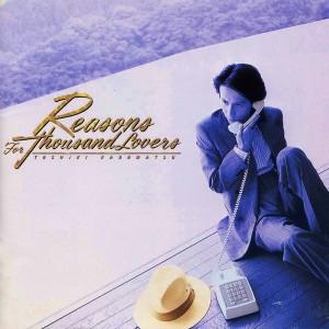 角松敏生 / Reasons for Thousand Lovers 中古邦楽CD