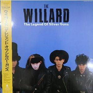 THE WILLARD  ザ・レジェンド・オヴ・シルバー・ガンズ　中古邦楽LPレコード