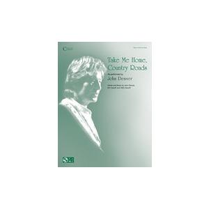 取寄　楽譜　Take Me Home, Country Roads  | ジョン・デンバー | Jo...
