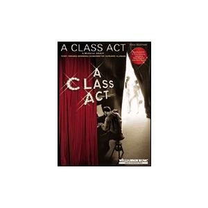 取寄　楽譜　A Class Act: A Musical About Tony-award Winning Songwriter Edward Kleban | Edward Kleban 　曲集｜otorakuya