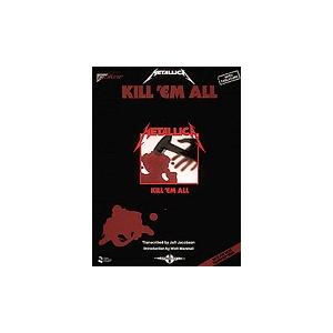 取寄　楽譜　Kill 'Em All | メタリカ | Metallica 　曲集・ギター&amp;ボーカル...