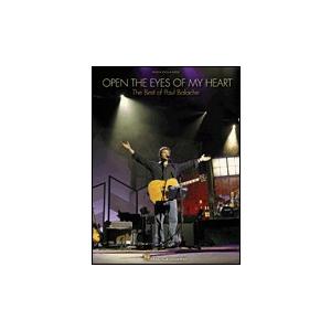 取寄　楽譜　Open The Eyes Of My Heart: The Best Of Paul ...