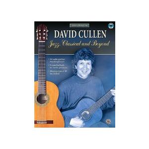 取寄　楽譜　David Cullen - Jazz, Classical and Beyond | デビッド・カーレン　曲集・ギター譜｜otorakuya