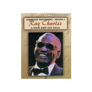 取寄　楽譜　A Man and His Soul: Ray Charles Legendary Performers Volume 5 | レイ・チャールズ　曲集｜otorakuya