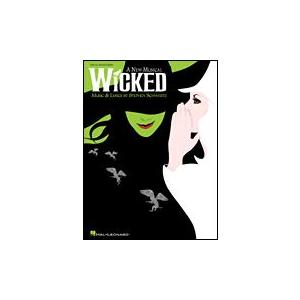 取寄　楽譜　ミュージカル「ウィキッド」 | スティーヴン・シュワルツ | Stephen Schwa...