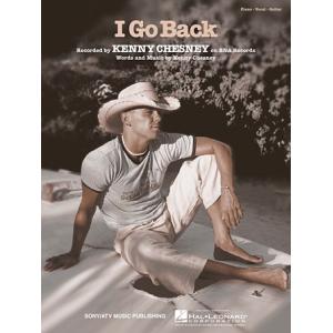 取寄　楽譜　I Go Back | ケニー・チェズニー | Kenny Chesney 　ピース
