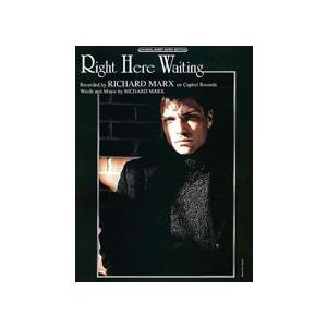 取寄　楽譜　Right Here Waiting | リチャード・マークス | Richard Marx 　ピース｜otorakuya