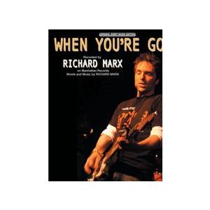 取寄　楽譜　When You're Gone | Richard Marx 　ピース